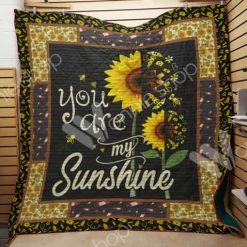 Nurse Sunflower Medical Equipment You Are My Sunshine Quilt Blanket Great Customized Gifts For Perfect Gifts For Nurse And Sunflower Lover