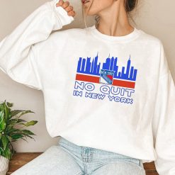 Ny Rangers No Quit In New York Ny Rangers Finals 2022 Hockey Unisex Sweatshirt