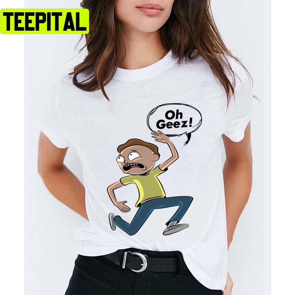 Oh Geez Morty Smith Rick And Morty Unisex T-Shirt