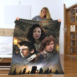 Outlander What If Your Future Was The Past Quilt Blanket