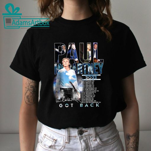 Paul Mccartney 2022 Tour Got Back Signature Paul Unisex T-Shirt