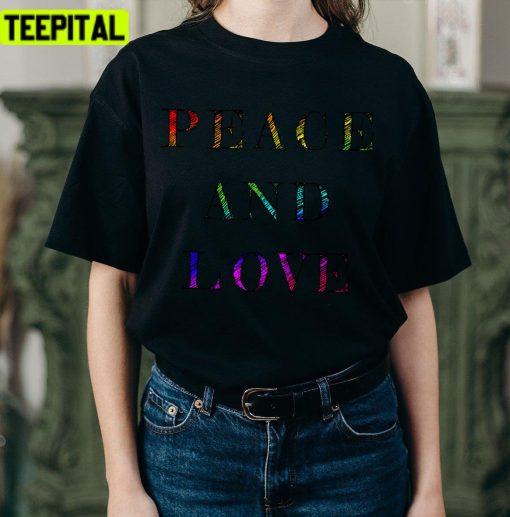 Peace And Love Pride Month Lgbtq+ Support Unisex T-Shirt