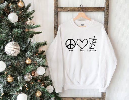 Peace Love Iced Coffee Unisex Sweatshirt