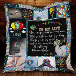 Personalized Autism Awareness To My Daughter Quilt Blanket From Mom Keep Shining My Sweet Baby Great Customized Blanket Gifts For