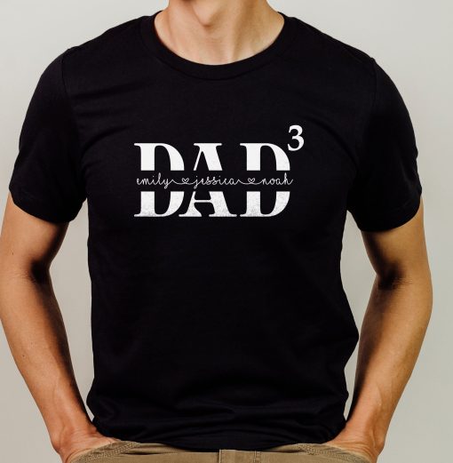 Personalized Dad Fathers Day Custom Kids Names Dad Of 3 Unisex T-Shirt