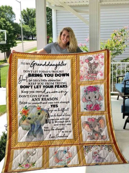 Personalized Elephant To My Granddaughter From Grandma Don’t Give Up Quilt Blanket Great Customized Gifts For