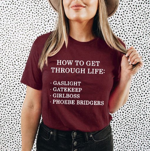 Phoebe How To Get Through Life Phoebe On Tour Phoebe 2022 Reunion Tour Unisex T-Shirt