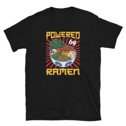 Powered By Ramen Japanese Noodle Bowl Unisex T-Shirt