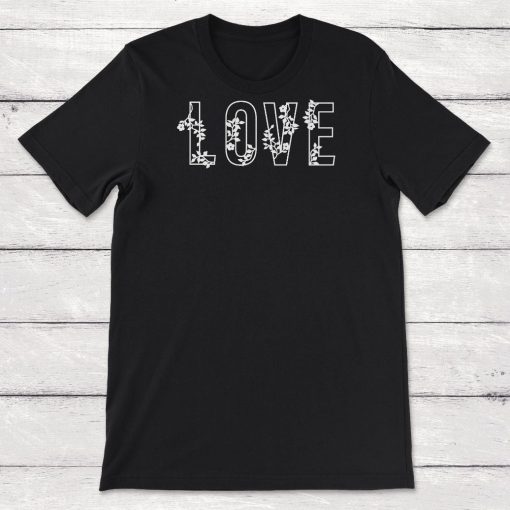 Quote Love Unisex T-Shirt