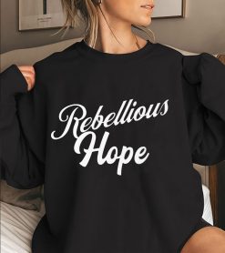 Rebellious Hope T2022 Unisex T-Shirt