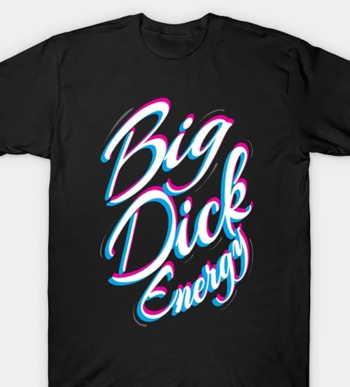 Retro Art Big Dick Energy Funny Boss Entrepreneur Pride Month Unisex T-Shirt