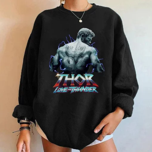 Rip Loki Thor Love And Thunder Thor 4 Marvel 2022 Unisex Sweatshirt