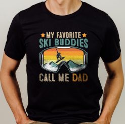 Ski Buddies Call Me Dad Winter Sport Unisex T-Shirt