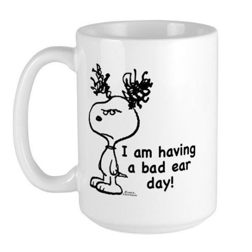 Snoopy Cartoon Peanuts I Am Having A Bad Ear Day Premium Sublime Ceramic Coffee Mug White