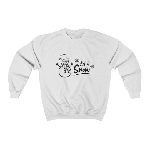 Snowman Let It Snow Unisex Sweatshirt