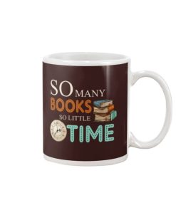 So Many Books So Little Time Premium Sublime Ceramic Coffee Mug White