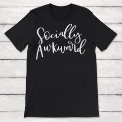 Socially Awkward Introvert Shy Antisocial Unisex T-Shirt