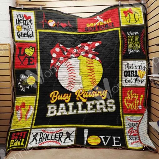 Softball Mom Busy Raising Ballers Quilt Blanket Great Customized Gifts For Birthday Christmas Thanksgiving Perfect Gifts For Softball Lover