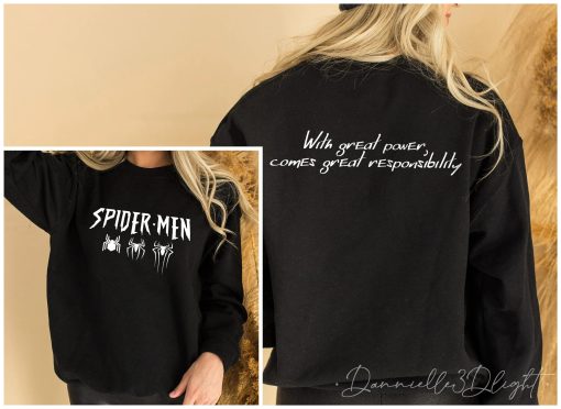 Spider Men With Great Power Comes Great Responsibility Unisex T-Shirt