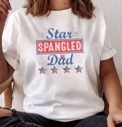 Star Spangled Dad Personalized Fireworks Fourth Of July 4th Independence Day Unisex T-Shirt