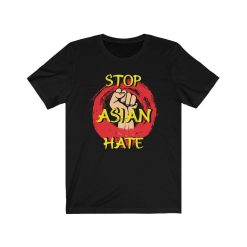 Stop Asian Hate Shirt