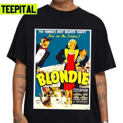 The Funniest Most Beloved Family Retro Blondie Band Unisex T-Shirt