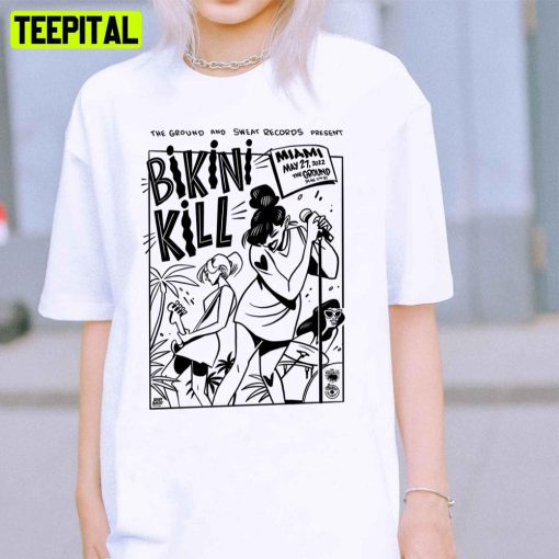 The Ground And Sweat Records Present Bikini Kill Band Unisex T-Shirt