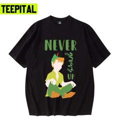 The Hit Never Grows Up Peter Peter Pan Disney Unisex T-Shirt