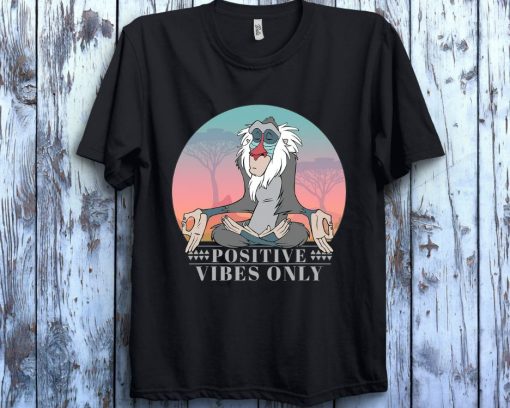 The Lion King Rafaki Positive Vibes Only Unisex Gift T-Shirt