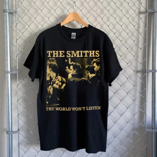 The Smiths The World World Won’t Listed Unisex T-Shirt