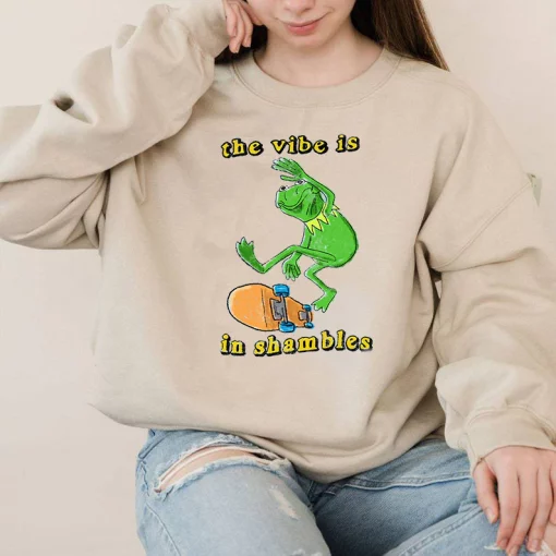 The Vibe Is In Shambles Unisex Sweatshirt