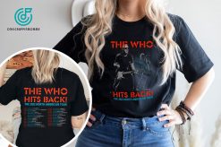 The Who Hits Back 2022 North American Tour With Date Unisex T-Shirt