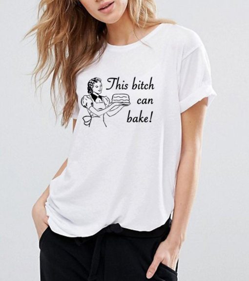 This Bitch Can Bake Baking Cupcakes Retro Housewife Unisex T-Shirt