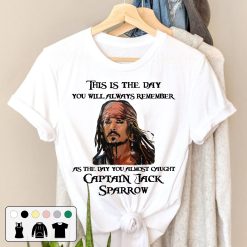 This Is The Day You Will Always Remember As The Day You Almost Caught Captain Jack Sparrow Vintage Unisex T-Shirt