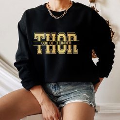 Thor God Of Thunder 2022 Movie Classic Design Unisex Sweatshirt