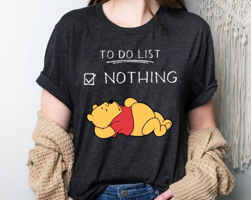 To Do List Nothing Winnie The Pooh Disney Unisex T-Shirt