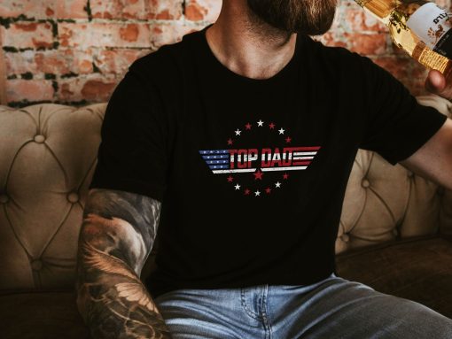 Top Dad 4th July Dad American Flag Top Gun Style Father’s Day Unisex Shirt