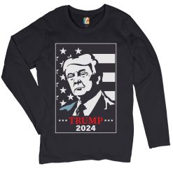 Trump 2024 Women’s Keep America Great Reelect Donald Trump Loong Sleeve Shirt