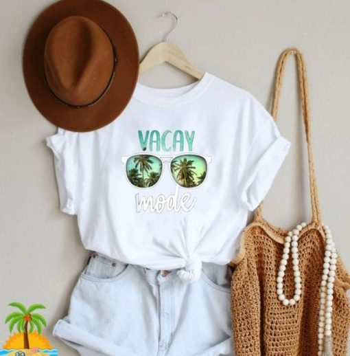 Vacay Mode T-Shirt