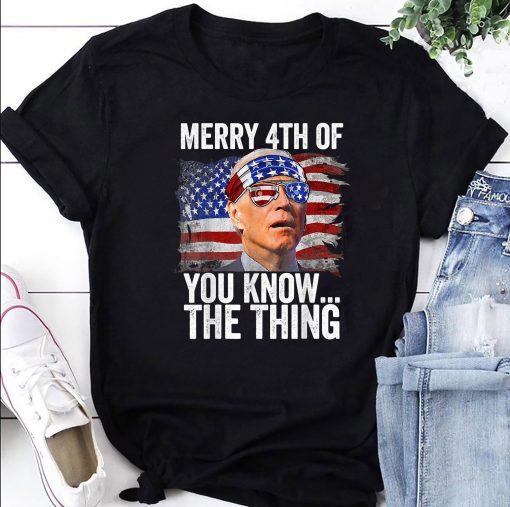 Vintage Merry 4th Of You Know The Thing Funny Biden Unisex T-Shirt