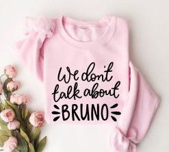 We Don’t Talk About Bruno Classic Art Unisex Sweatshirt