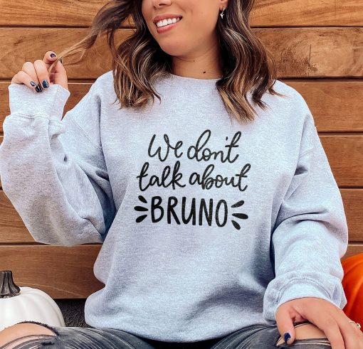 We Don’t Talk About Bruno Classic Art Unisex Sweatshirt