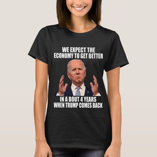 We Expect Economy To Get Better 2024 Trump Back Unisex Sweatshirt