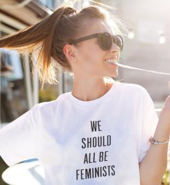 We Should All Be Feminists Womens Rights Unisex T-Shirt