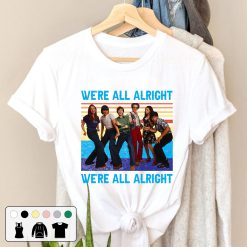 We’re All Right We’re All Right Vintage Unisex T-Shirt