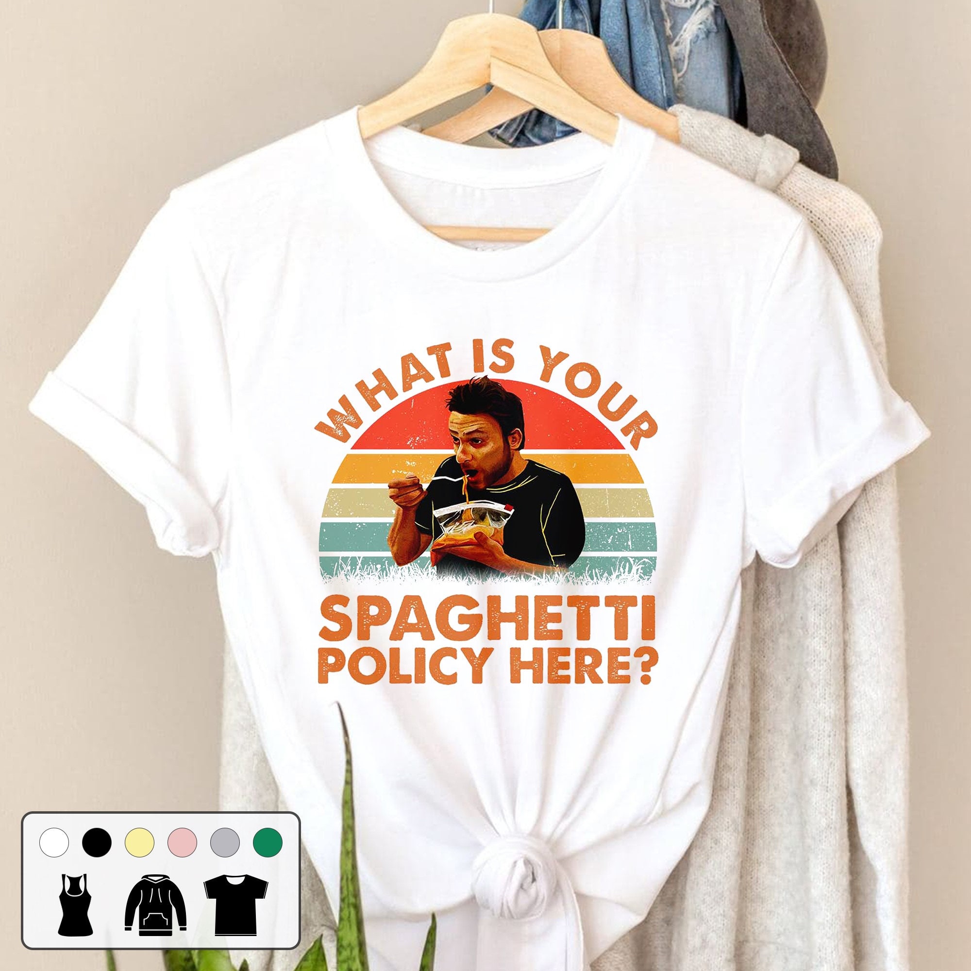 What Is Your Spaghetti Policy Here Vintage Retro Unisex T-Shirt
