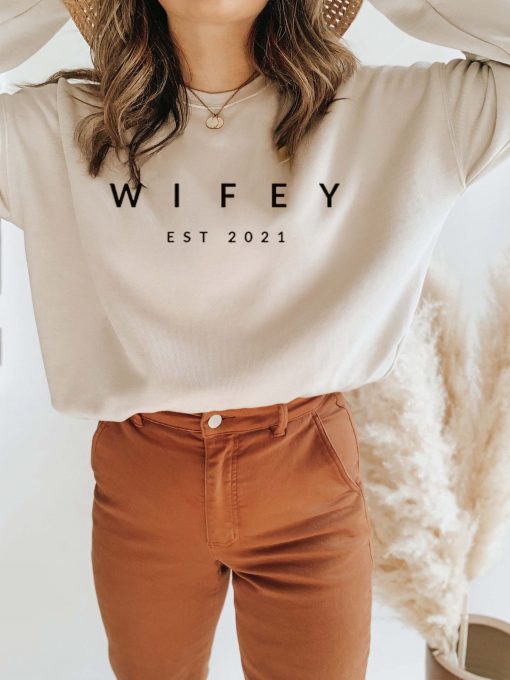 Wifey Est 2021 Unisex Sweatshirt