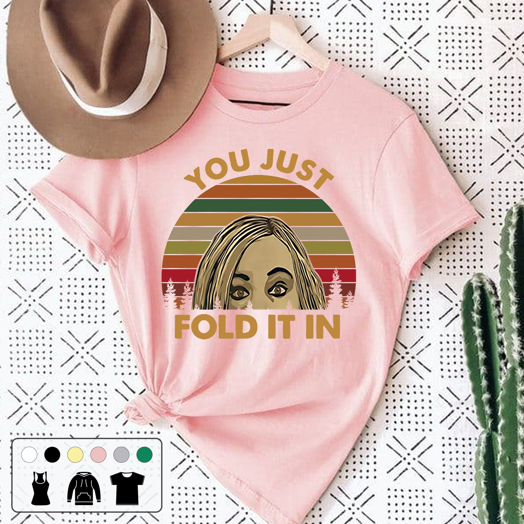 You Just Fold It In Moira Rose Schitt's Creek Vintage Unisex T-Shirt