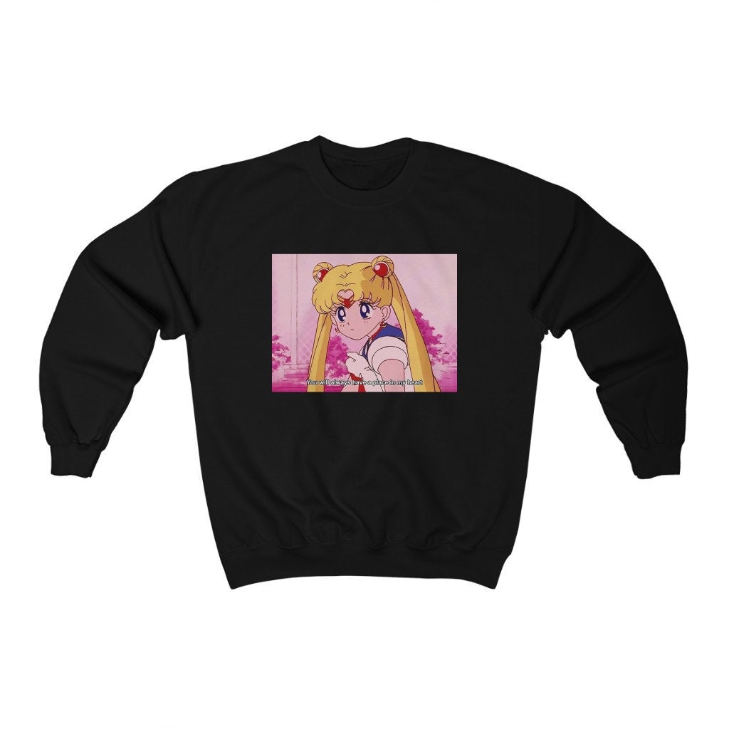 You Will Always Have A Place In My Heart Sailor Moon Unisex Sweatshirt