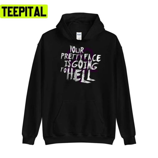 Your Pretty Face Is Going To Hell Heartagram Him Retro Rock Band Unisex T-Shirt